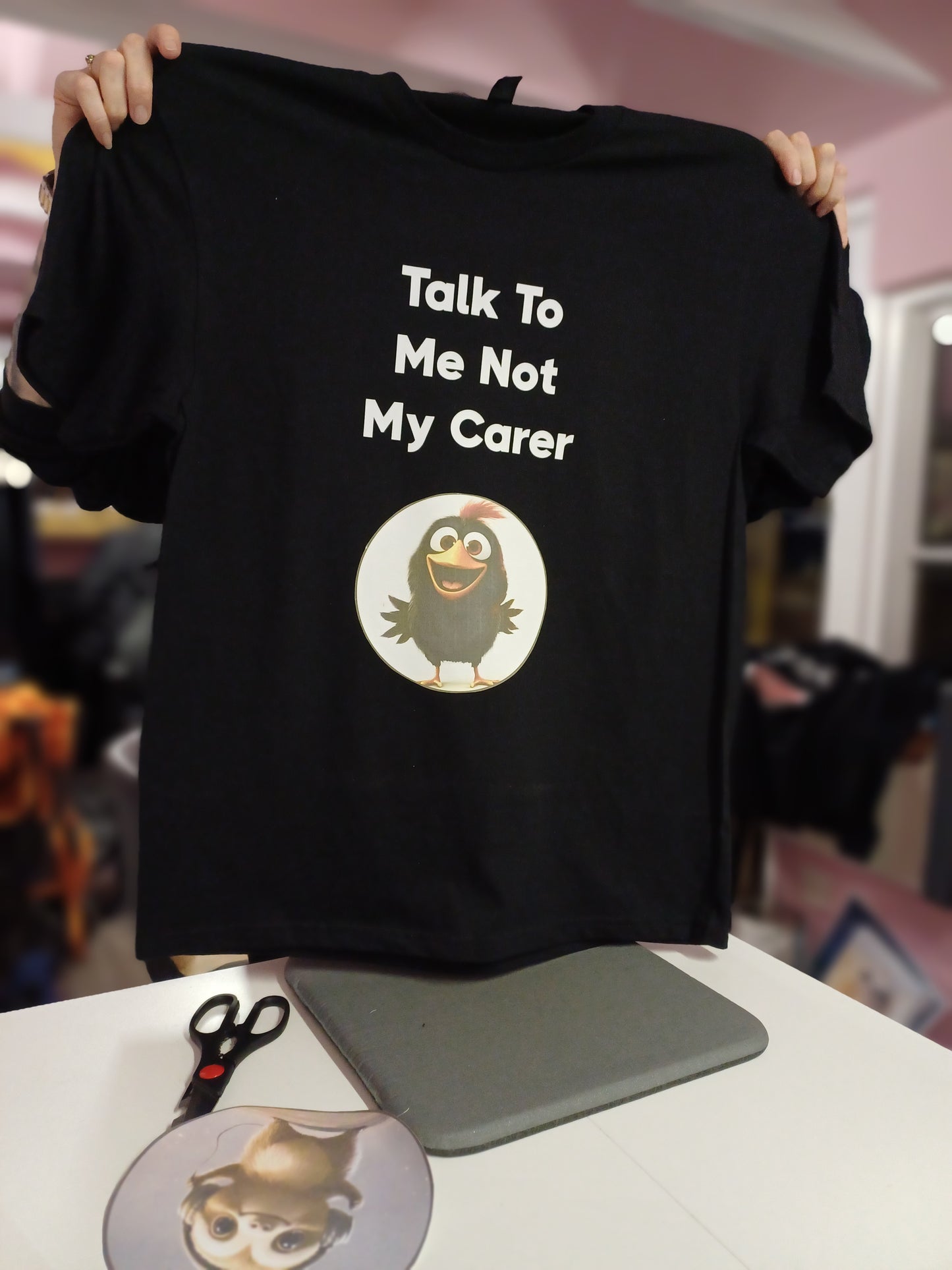 T -Shirt - Talk to me not my carer